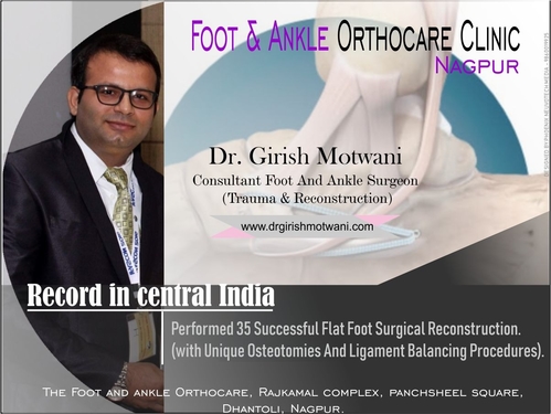 Dr. Girish Motwani | Central India Record Holder for 35 Flat Foot Surgeries|Suyog Hospital|Suyog Nagar,Nagpur