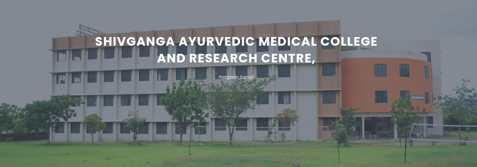 SHIVGANGA AYURVEDIC MEDICAL COLLEGE AND RESEARCH CENTRE - banner photos